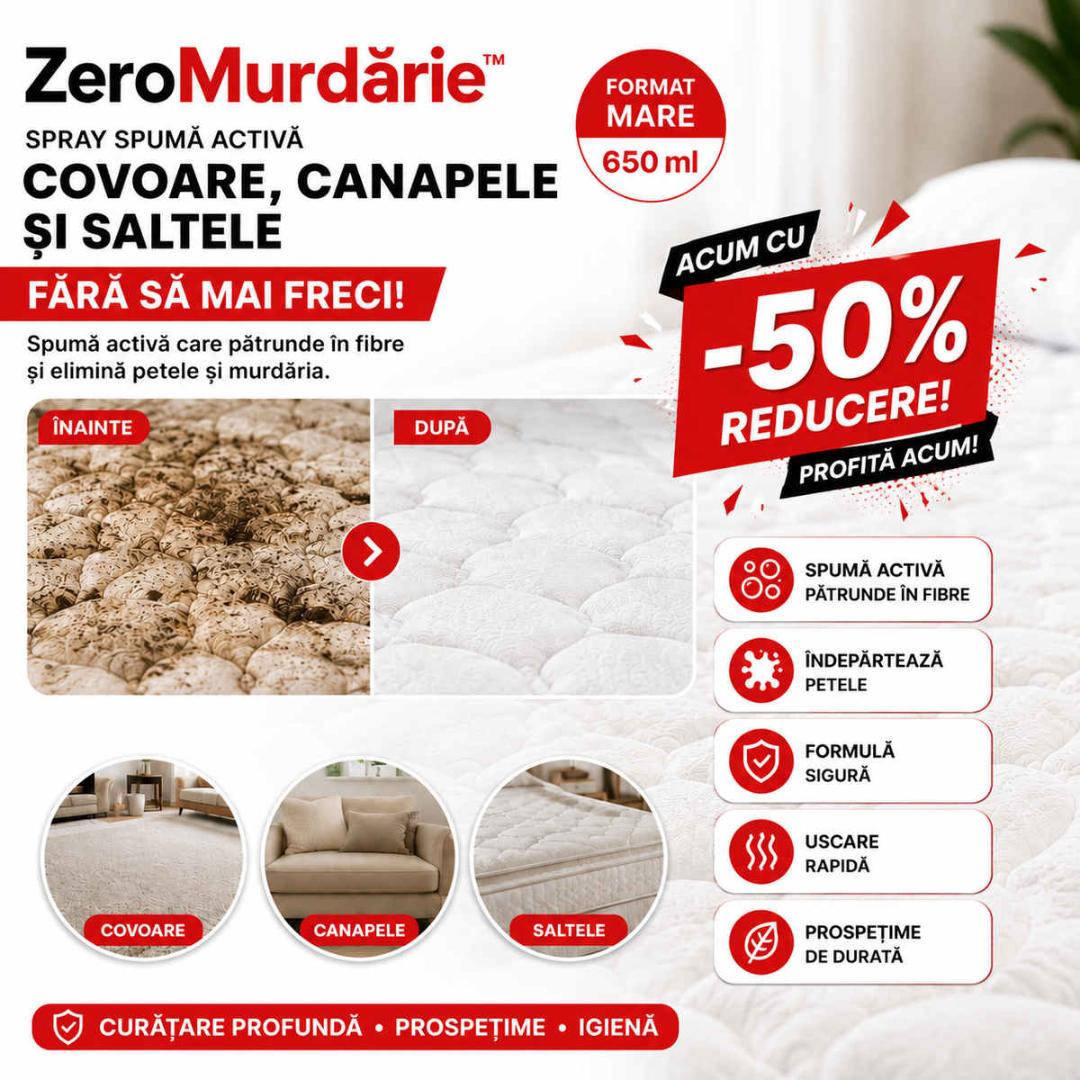 ZeroMurdărie™ – Soluție premium pentru Saltele, Canapele și Covoare